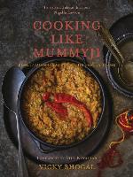 Cooking Like Mummyji