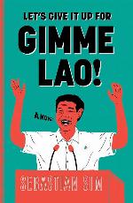 Let's Give it Up for Gimme Lao!