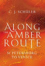 Along the Amber Route