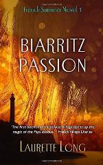 Biarritz Passion: French Summer Novel 1 (French Summer Novels)