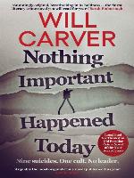 Nothing Important Happened Today