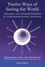 Twelve Ways of Seeing the World