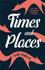 Times and Places