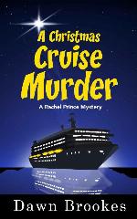 A Christmas Cruise Murder (A Rachel Prince Mystery)