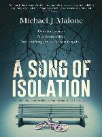 A Song of Isolation