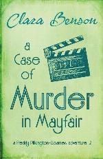 A Case of Murder in Mayfair (A Freddy Pilkington-Soames Adventure)