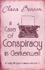 A Case of Conspiracy in Clerkenwell (A Freddy Pilkington-Soames Adventure)