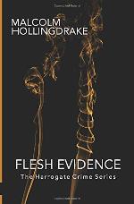 Flesh Evidence (The Harrogate Crime Series)