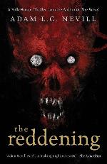 The Reddening: A Folk-Horror Thriller from the Author of The Ritual.