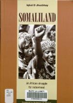 Somaliland : an African struggle for nationhood and international recognition