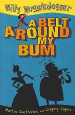 A Belt Around My Bum (2) (Willy Waggledagger)