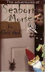 The adventures of Seaborne Morse.