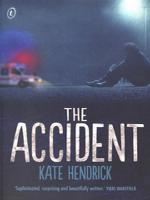 The Accident