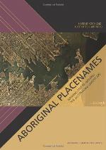 Aboriginal Placenames: Naming and re-naming the Australian landscape