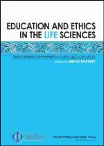 Education and Ethics in the Life Sciences