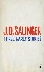 Three Early Stories