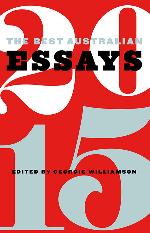 The Best Australian Essays 2015