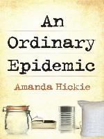 An Ordinary Epidemic