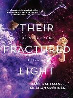 Their Fractured Light
