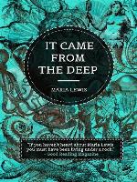It Came From the Deep