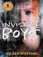 Invisible Boys