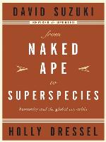 From Naked Ape to Superspecies
