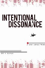 Intentional Dissonance