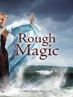 Rough Magic
