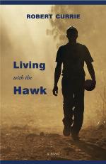 Living with the hawk