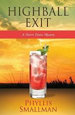 Highball Exit (A Sherri Travis Mystery)