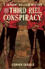 The Third Riel Conspiracy