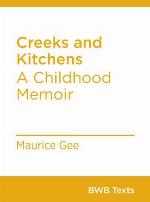 Creeks and kitchens : a childhood memoir