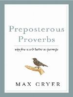 Preposterous Proverbs