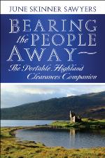 Bearing the people away : the portable Highland Clearances companion