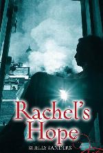 Rachel's Hope (The Rachel Trilogy (3))