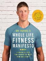 Dai Manuel's Whole Life Fitness Manifesto