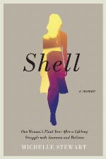 Shell : one woman's final year after a lifelong struggle with anorexia and bulimia
