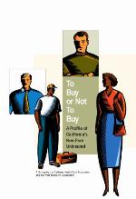 To buy or not to buy : a profile of California's non-poor uninsured.