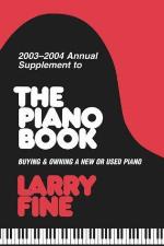 2003-2004 annual supplement to The piano book : buying & owning a new or used piano