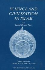 Science And Civilization In Islam