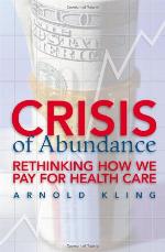 Crisis of Abundance