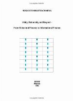 Utility, Rationality And Beyond