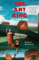 The Ant King, and Other Stories