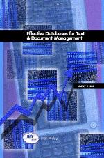 Effective Databases For Text &amp; Document Management