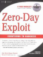 Zero-Day Exploit:: Countdown to Darkness (Cyber-Fiction)