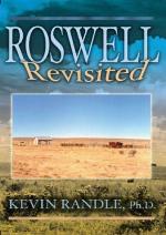 Roswell Revisited