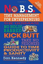 No B.S. Time Management for Entrepreneurs