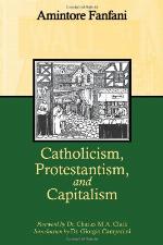 Catholicism, Protestantism, and Capitalism