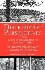 Distributist Perspectives