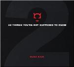 50 Things You're Not Supposed To Know